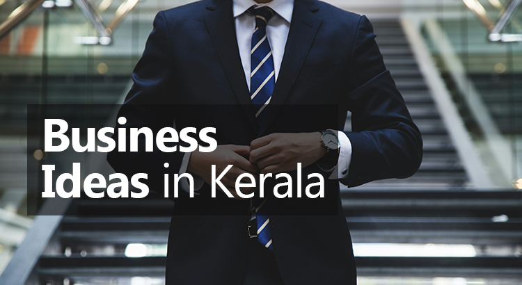 business ideas in kerala